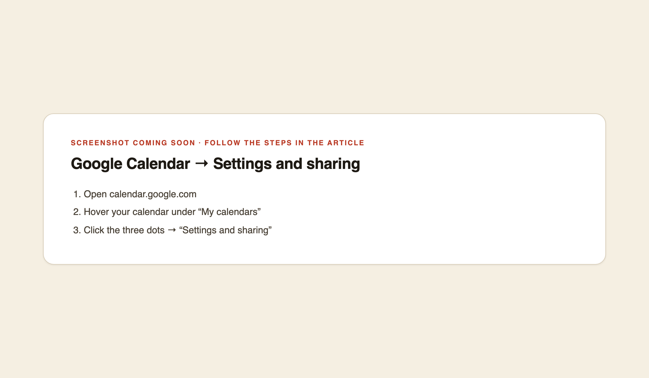Google Calendar sidebar: three-dot menu → Settings and sharing
